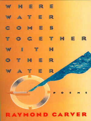 cover image of Where Water Comes Together with Other Water